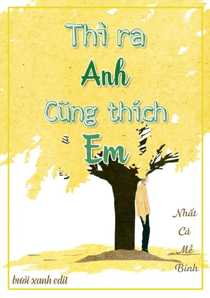 Thì Ra Anh Cũng Thích Em