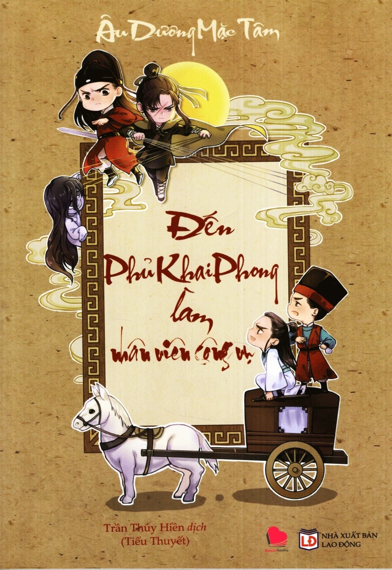 Đến Phủ Khai Phong Làm Nhân Viên Công Vụ