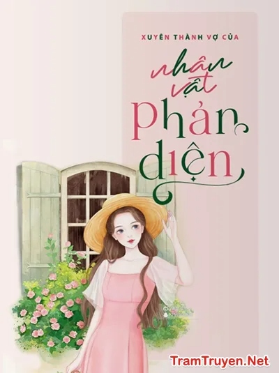 Xuyên Thành Vợ Cũ Pháo Hôi Của Nhân Vật Phản Diện