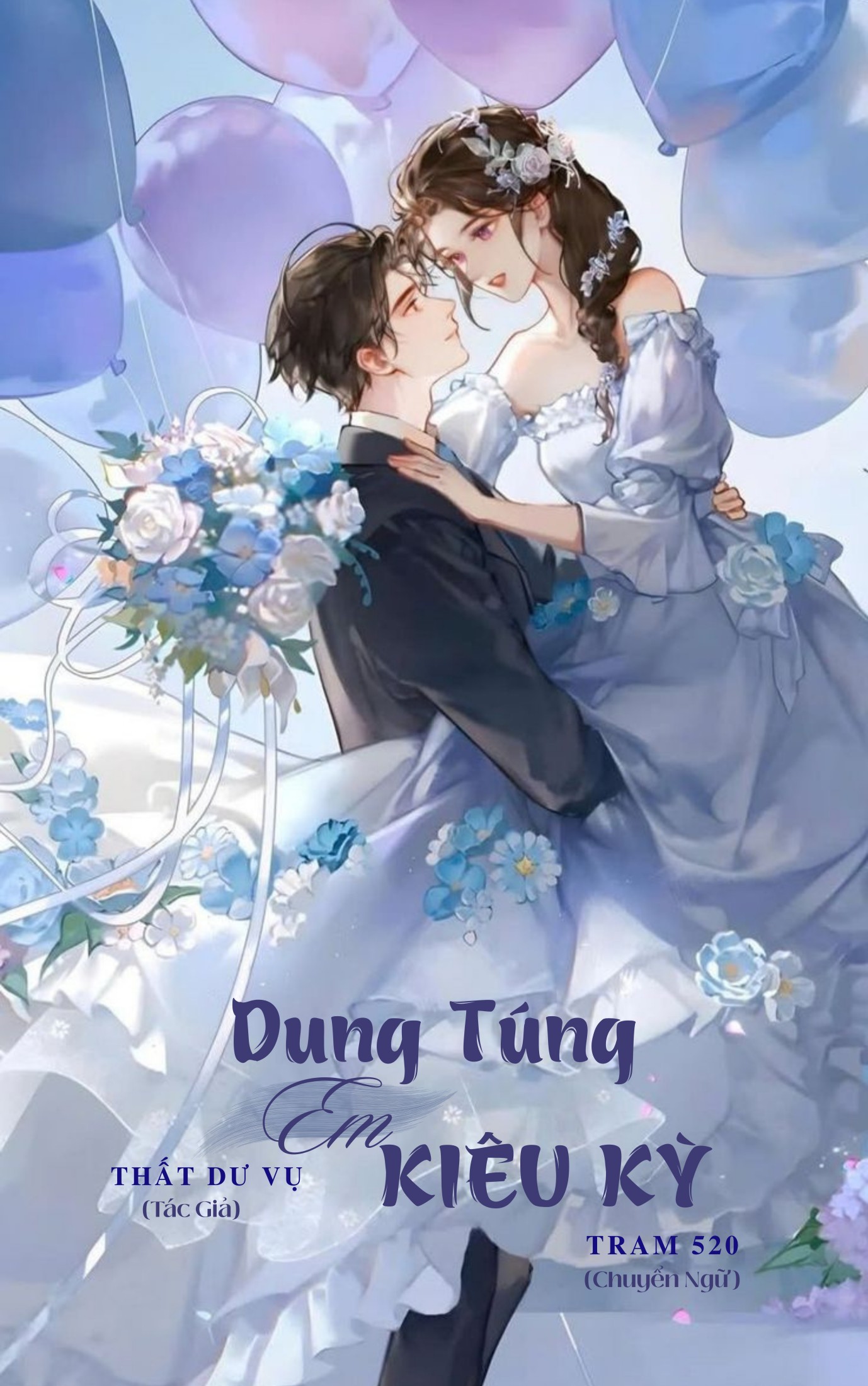 Dung Túng Em Kiêu Kỳ