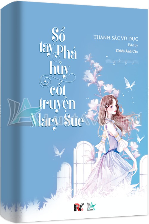 Sổ Tay Phá Huỷ Cốt Truyện Mary Sue