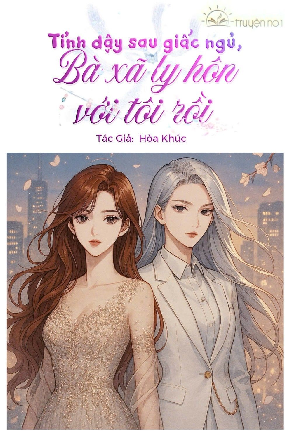 Tỉnh Dậy Sau Một Giấc Ngủ, Vợ Đã Ly Hôn Với Tôi