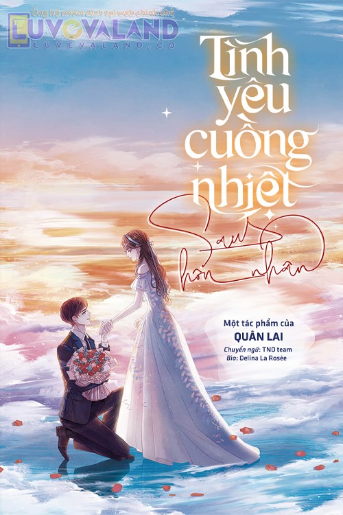 Tình Yêu Cuồng Nhiệt Sau Khi Kết Hôn