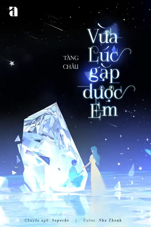 Vừa Lúc Gặp Được Em