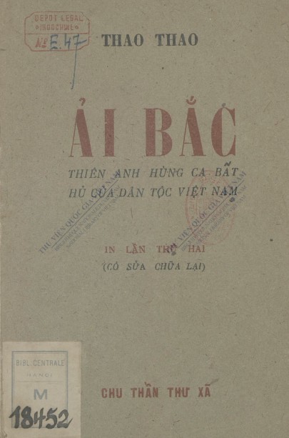 Ải Bắc - Thiên Anh Hùng Ca Bất Hủ Của Dân Tộc Việt Nam