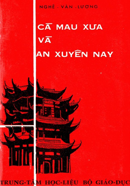 Cà Mau Xưa và An Xuyên Nay