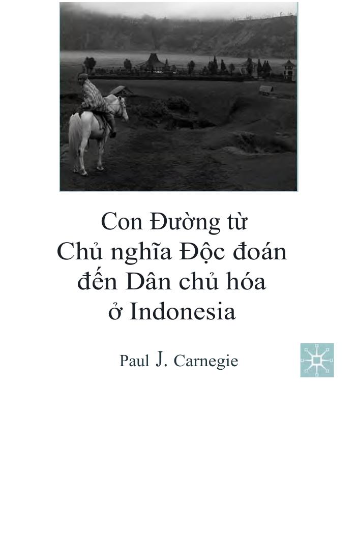 Con Đường Từ Chủ Nghĩa Độc Đoán Đến Dân Chủ Hóa Ở Indonesia