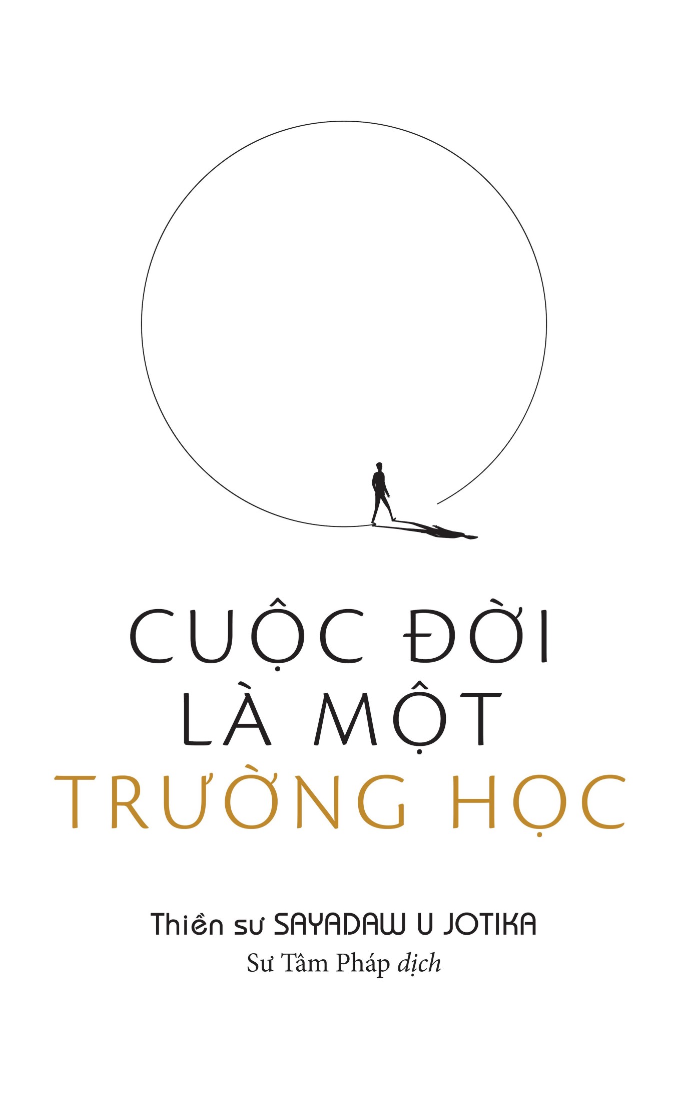 Cuộc Đời Là Một Trường Học