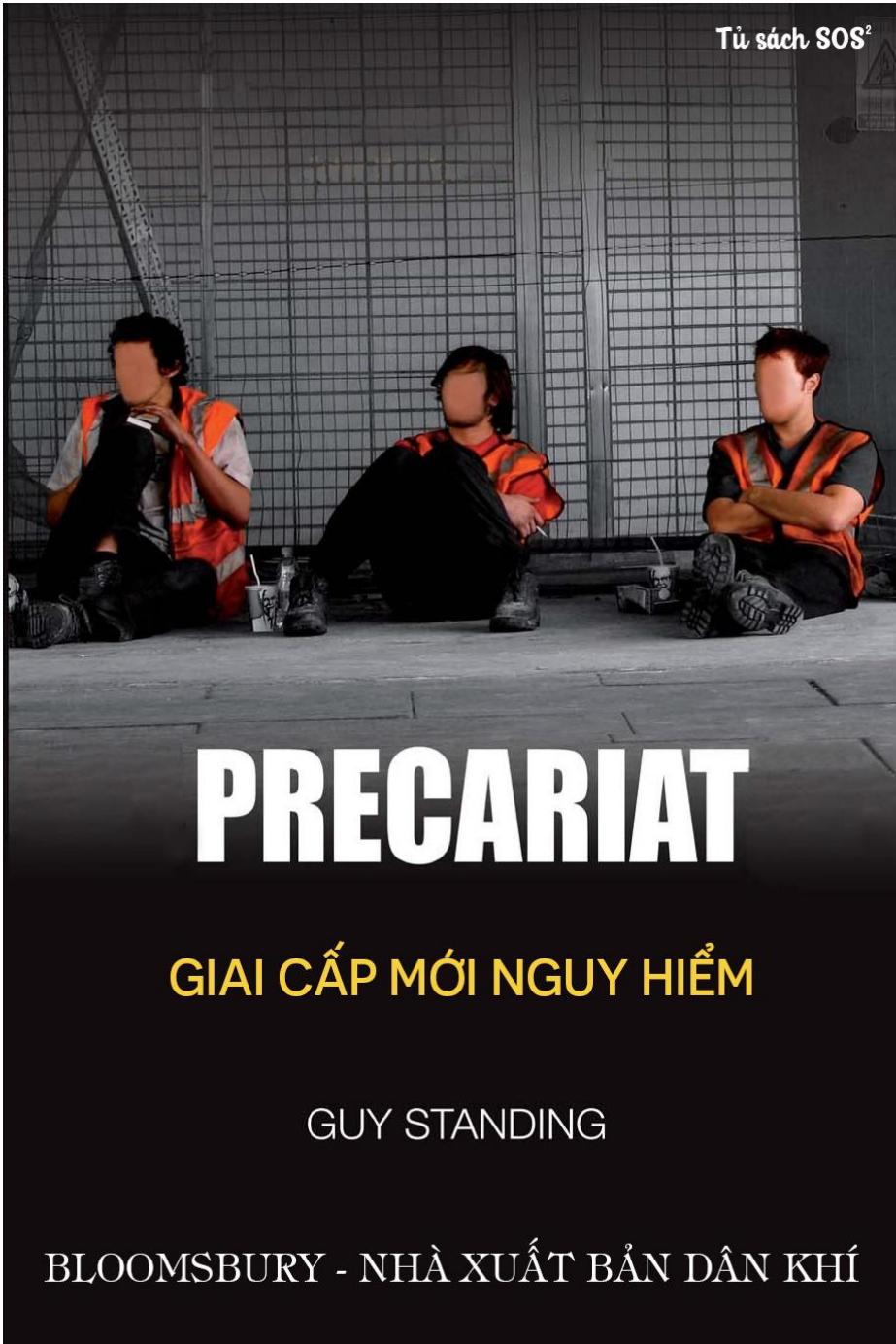 Precariat Giai Cấp Mới Nguy Hiểm