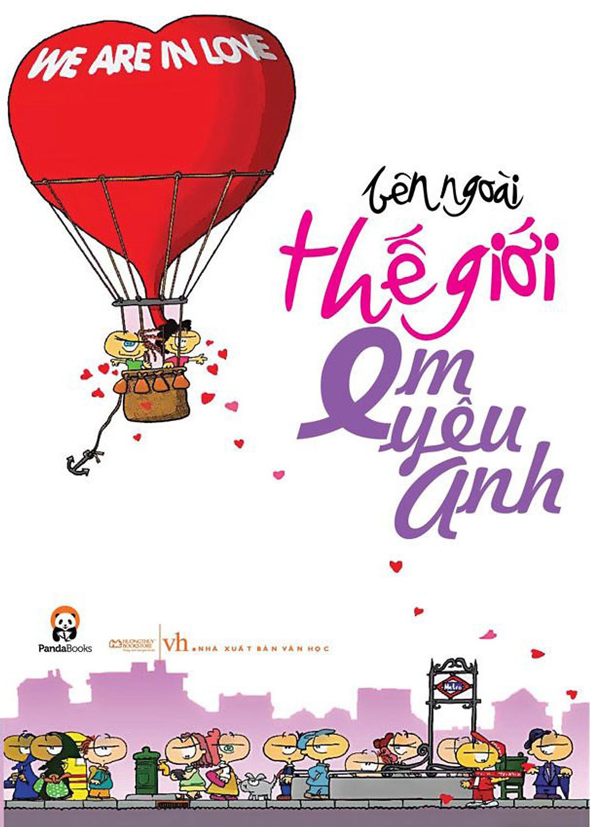 Bên Ngoài Thế Giới Em Yêu Anh