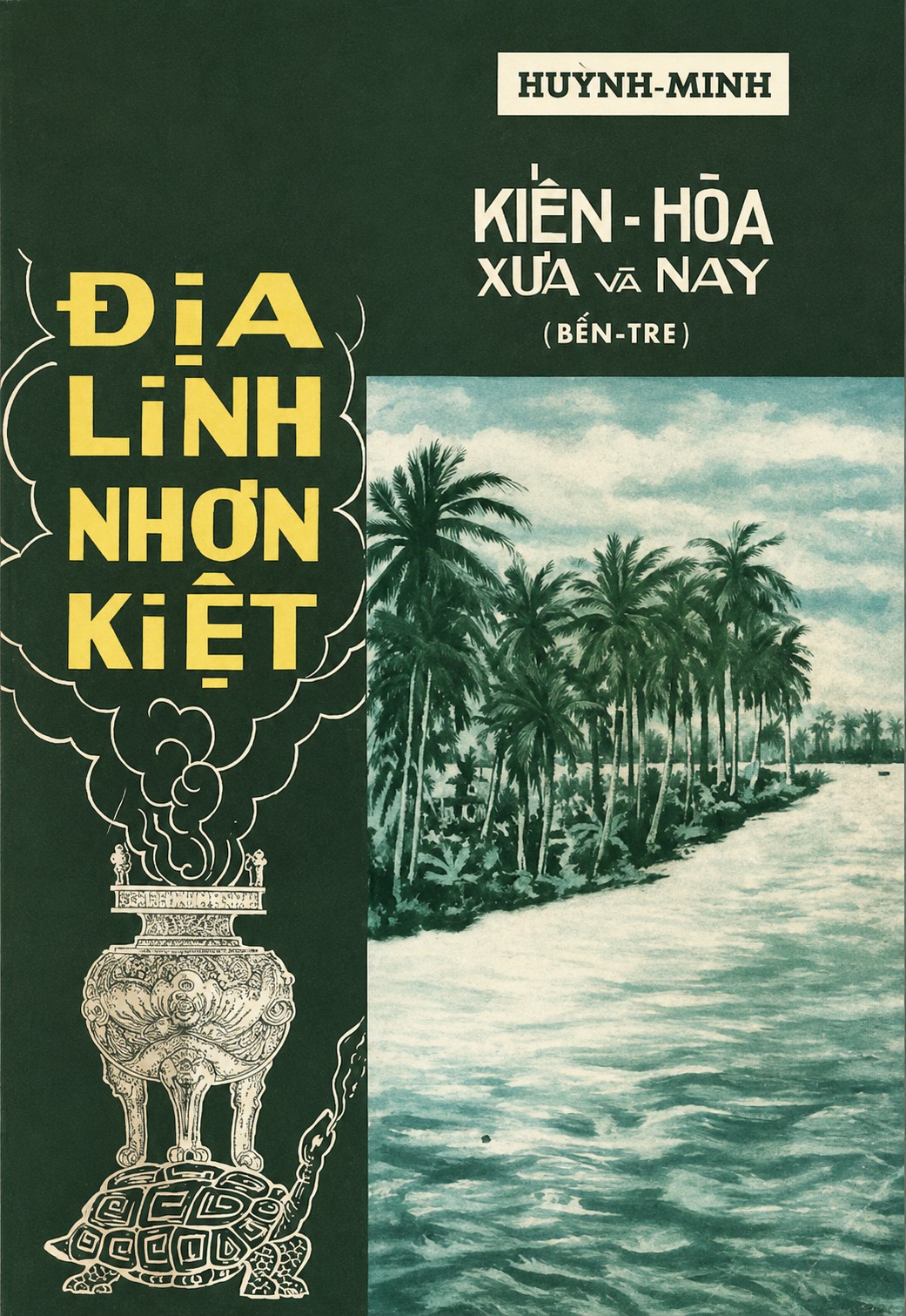 Kiến Hòa Xưa Và Nay (Bến Tre)