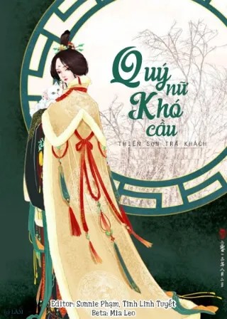 Quý Nữ Khó Cầu