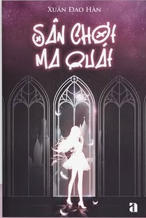 Sân Chơi Quỷ Quái