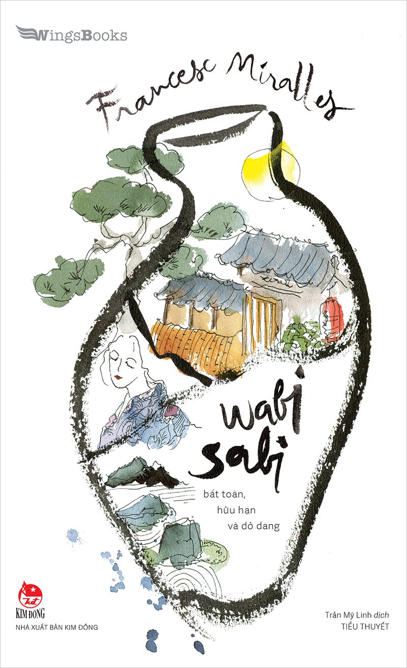 Wabi-Sabi - Bất Toàn, Hữu Hạn, Và Dở Dang