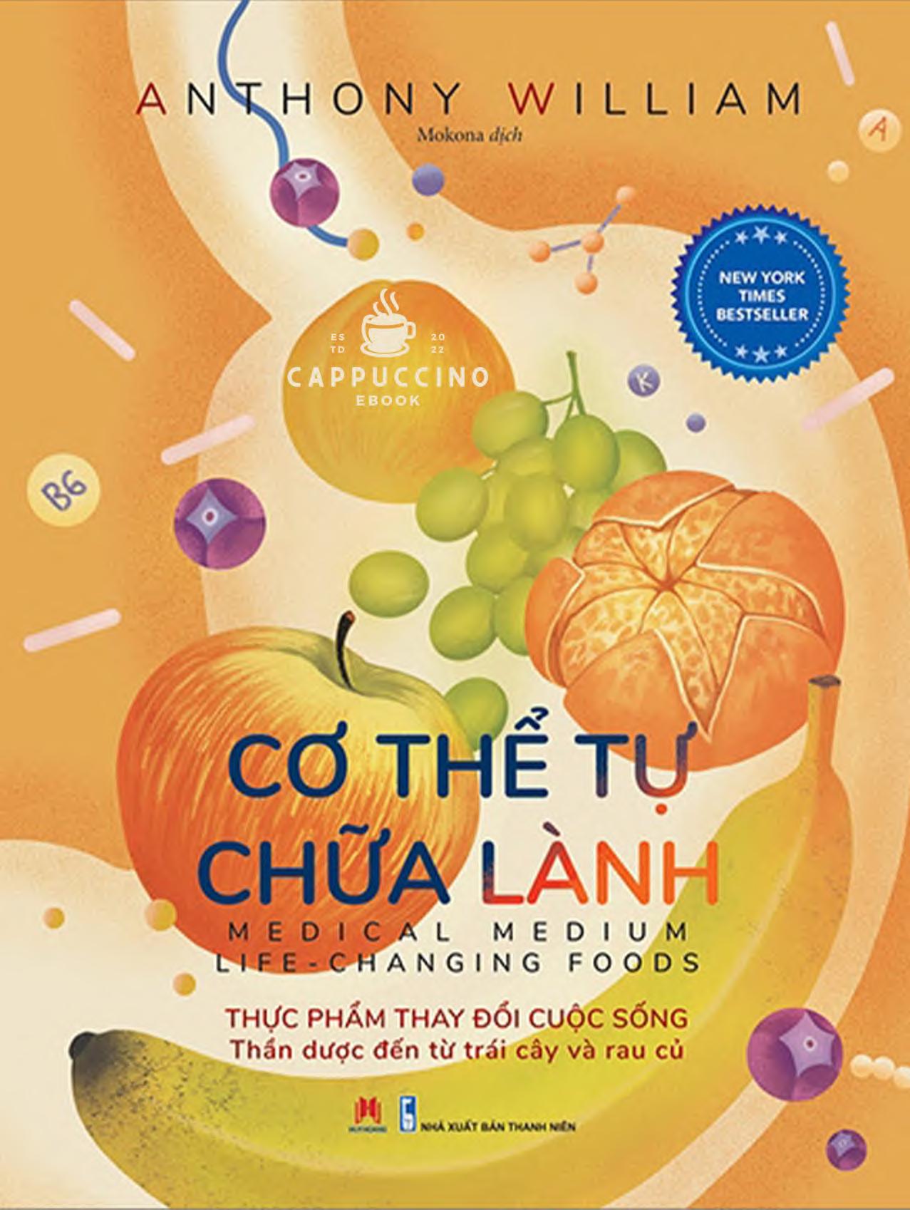 Cơ Thể Tự Chữa Lành: Thực Phẩm Thay Đổi Cuộc Sống