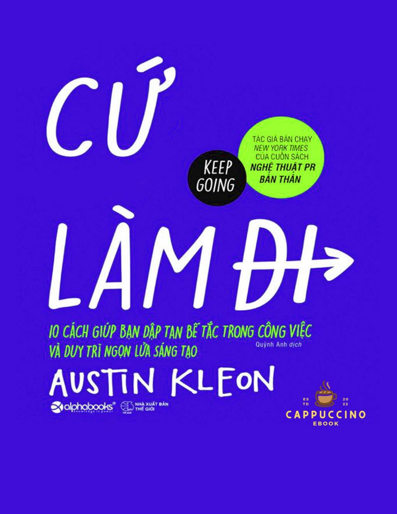 Cứ Làm Đi - 10 Cách Giúp Bạn Đập Tan Bế Tắc