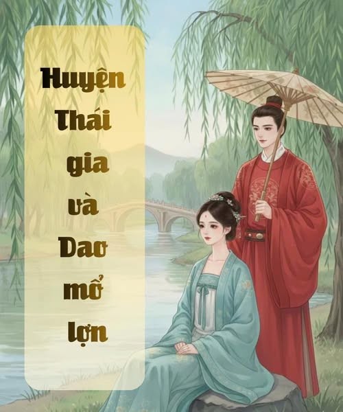 Huyện Thái Gia Và Dao Mổ Lợn
