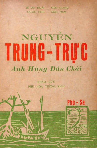 Nguyễn Trung Trực Anh Hùng Dân Chài