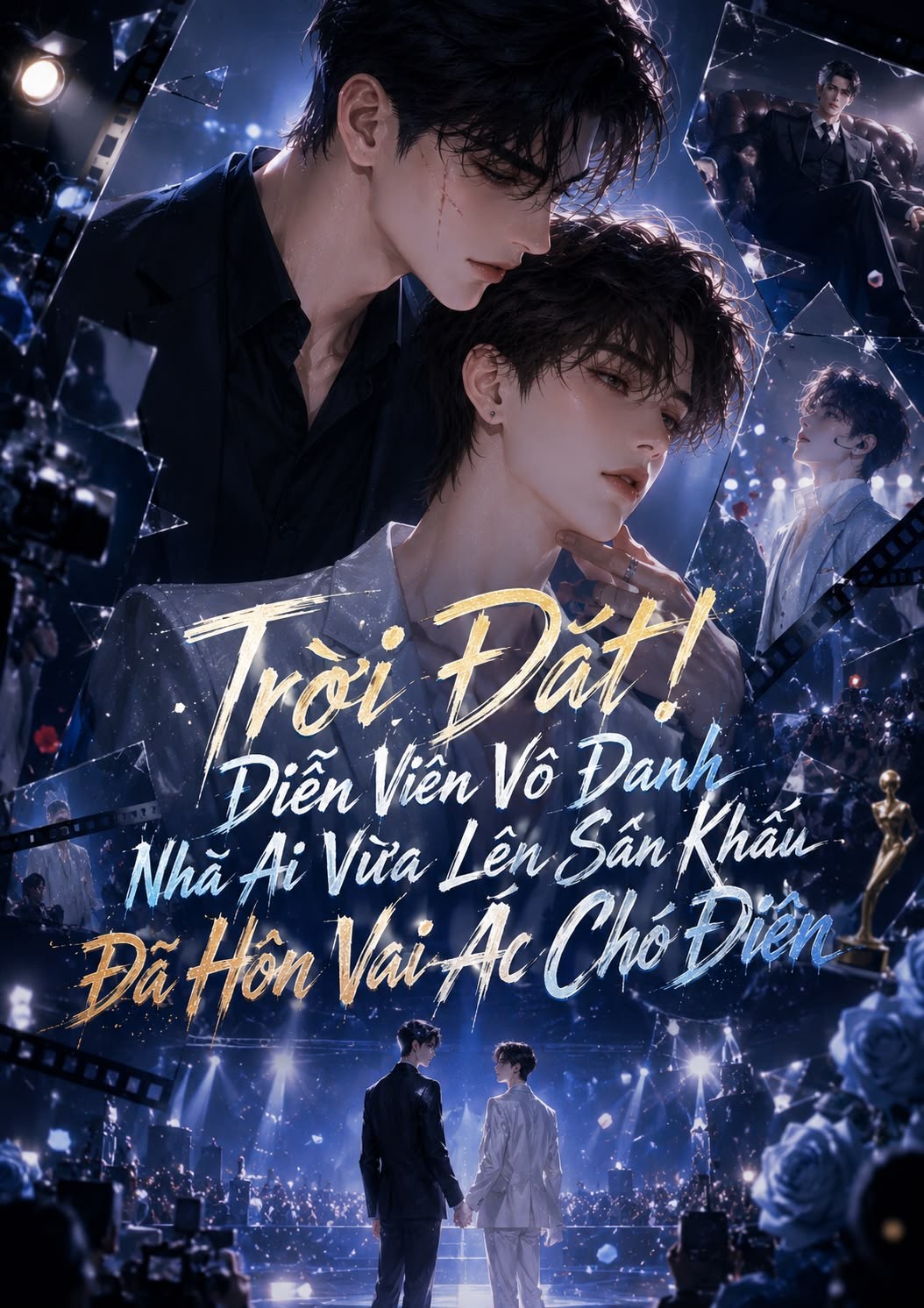 Trời Đất! Diễn Viên Vô Danh Nhà Ai Vừa Lên Sân Khấu Đã Hôn Vai Ác Chó Điên
