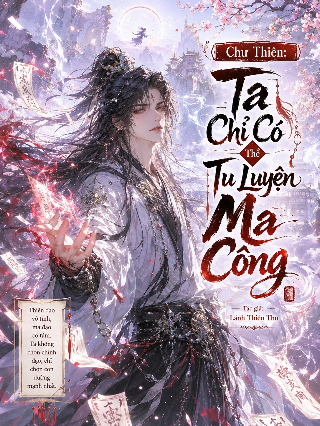 Chư Thiên Ta Chỉ Có Thể Tu Luyện Ma Công