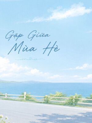 Gặp Giữa Mùa Hè