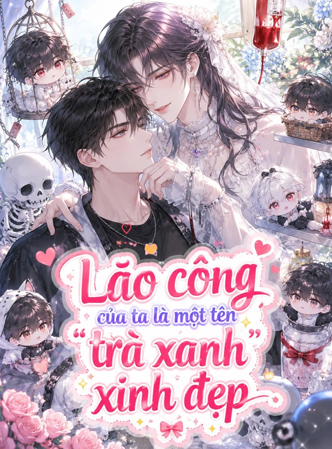 Lão Công Của Ta Là Một Tên Trà Xanh Xinh Đẹp