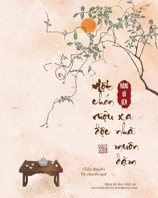 Một Chén Rượu Độc Xa Nhà Muôn Dặm