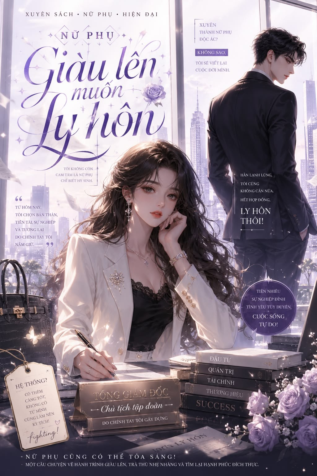 Nữ Phụ Giàu Lên Muốn Ly Hôn