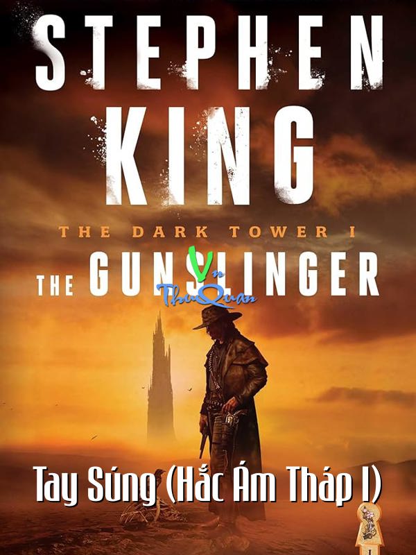 Tay Súng (Hắc Ám Tháp 1)