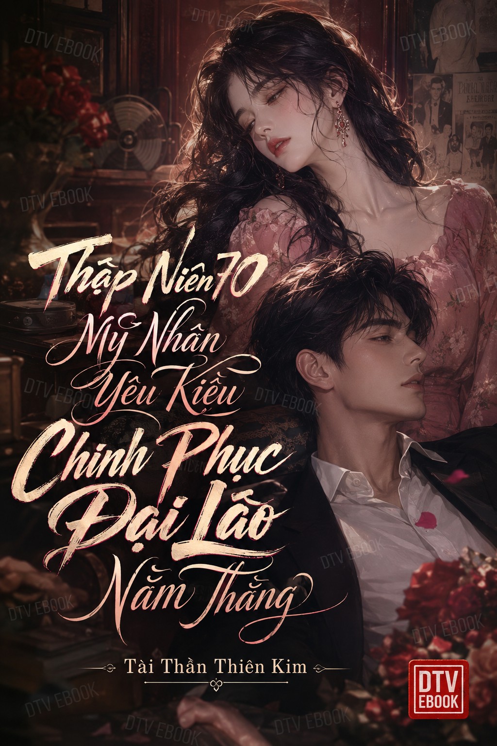 Thập Niên 70 Mỹ Nhân Yêu Kiều Chinh Phục Đại Lão Nằm Thẳng