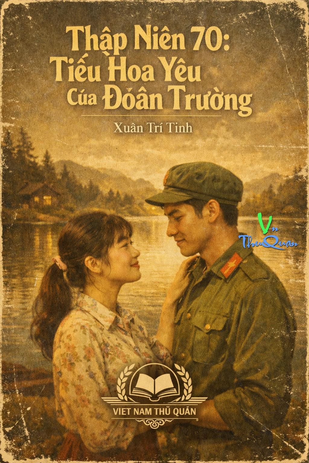 Thập Niên 70 Tiểu Hoa Yêu Của Đoàn Trưởng