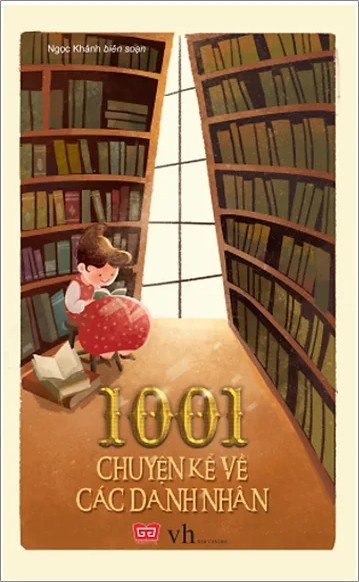 1001 Chuyện Kể Danh Nhân Thế Giới