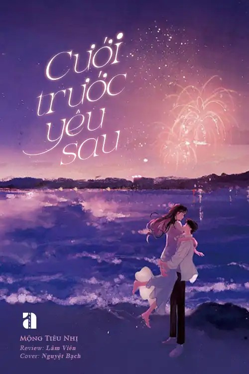 Cưới Trước Yêu Sau