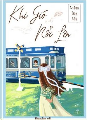 Khi Gió Nổi Lên
