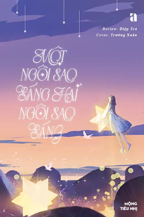 Một Ngôi Sao Sáng, Hai Ngôi Sáng Sao