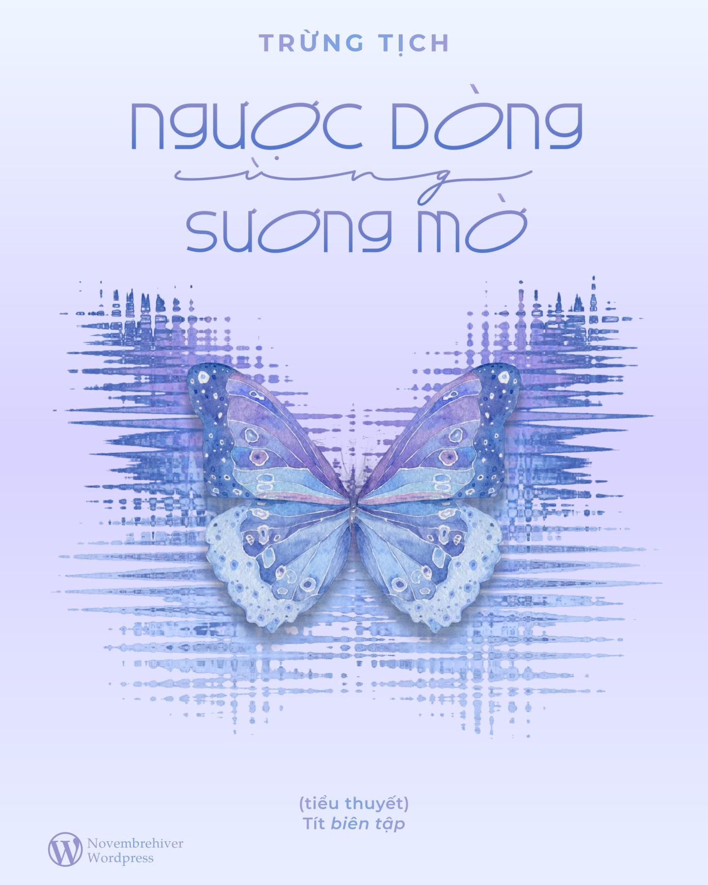 Ngược Dòng Cùng Sương Mờ