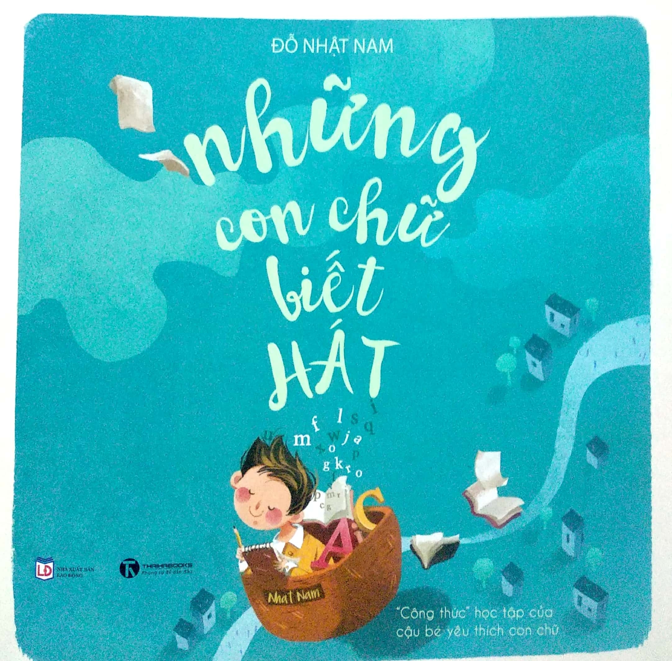 Những Con Chữ Biết Hát