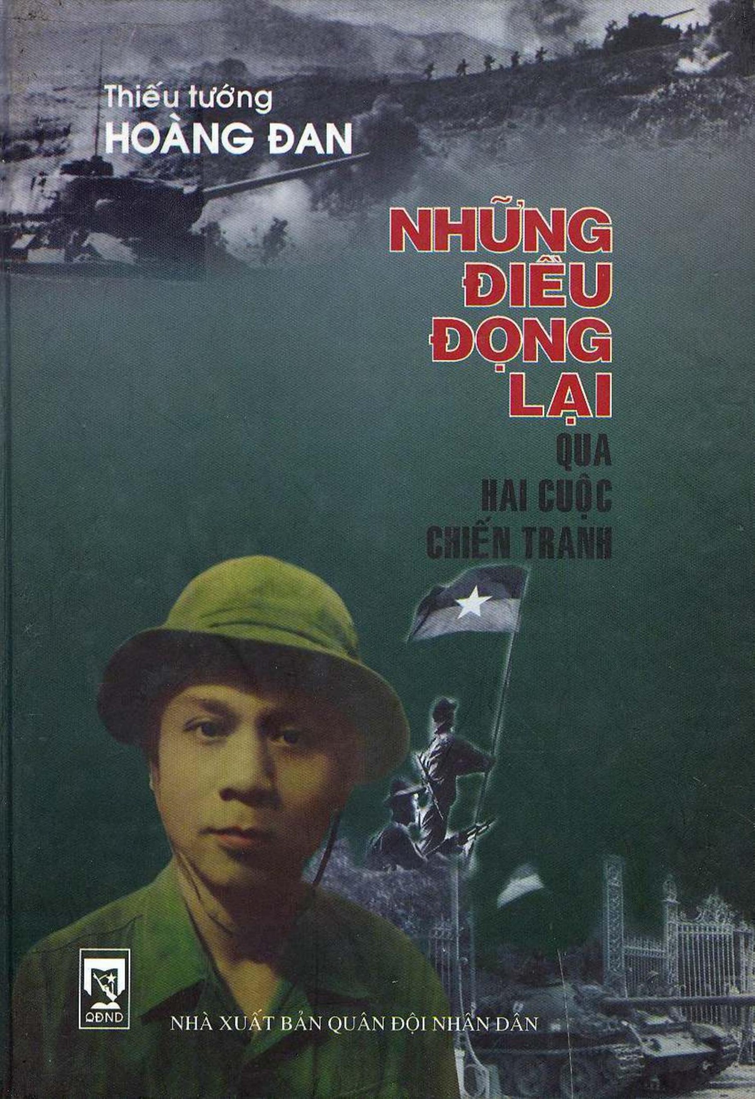 Những Điều Đọng Lại Qua Hai Cuộc Chiến Tranh