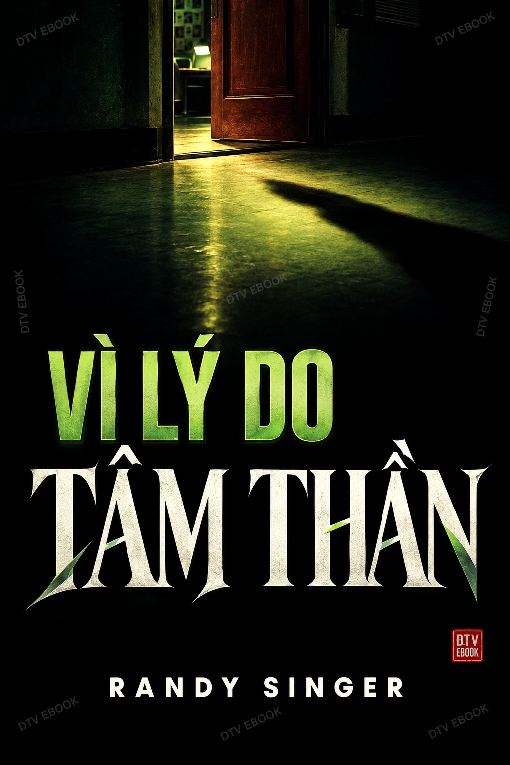 Vì Lý Do Tâm Thần