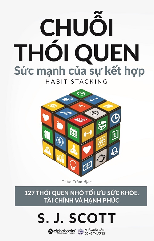 Chuỗi Thói Quen - Tác giả: S. J. Scott