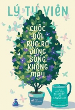 cuoc-doi-ruc-ro-dung-song-khong-mau-tac-gia-ly-tu-vien
