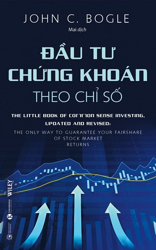 Đầu Tư Chứng Khoán Theo Chỉ Số - Tác giả: John C. Bogle