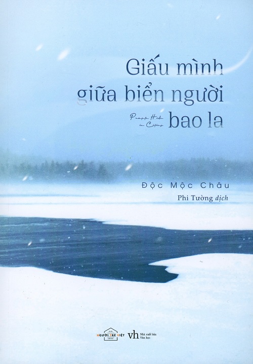 giau-minh-giua-bien-nguoi-bao-la-tac-gia-doc-moc-chau