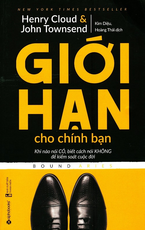 Giới Hạn Cho Chính Bạn - Tác giả: Henry Cloud & John Townsend