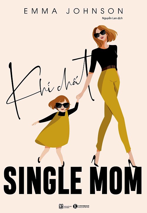 khi-chat-single-mom-tac-gia-emma-johnson