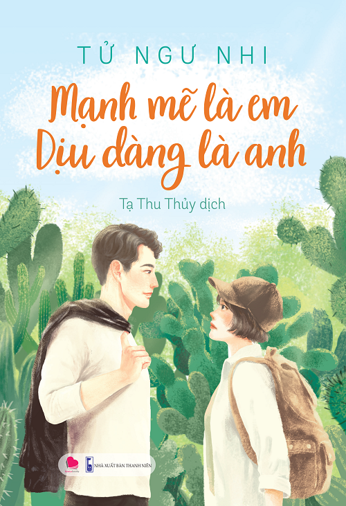 Mạnh Mẽ Là Em Dịu Dàng Là Anh