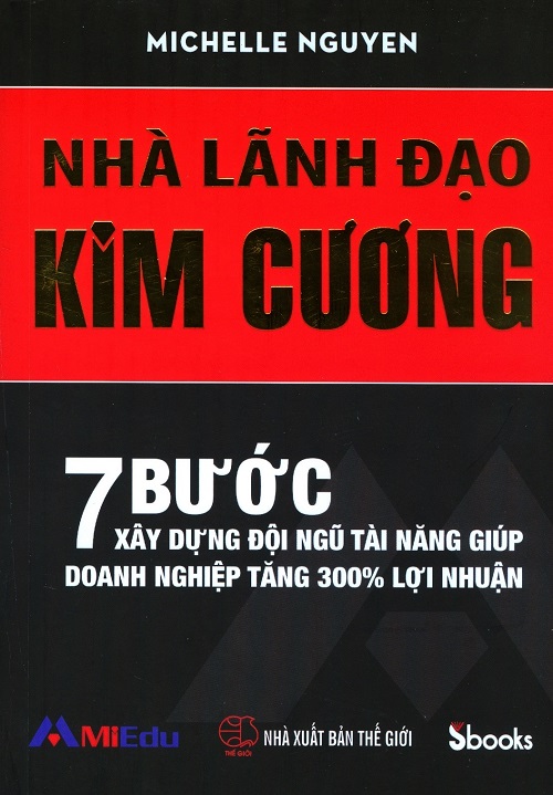 Nhà Lãnh Đạo Kim Cương - Tác giả: Michelle Nguyen