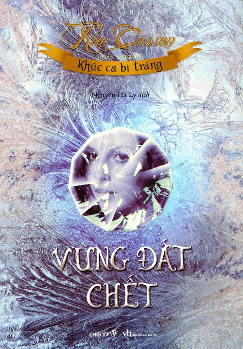 vung-dat-chet-phan-3-series-khuc-ca-bi-trang-tac-gia-rae-carson