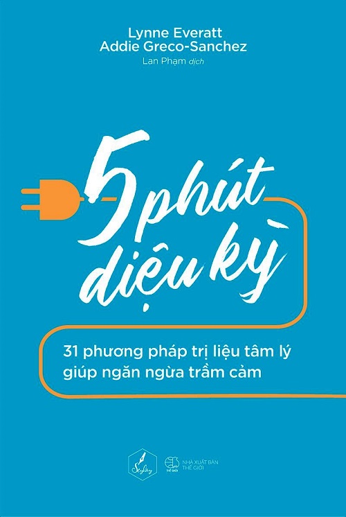 5 Phút Diệu Kỳ - Tác giả: Addie Greco-Sanchez & Lynne Everatt