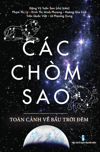 Các Chòm Sao - Toàn Cảnh Về Bầu Trời Đêm - Tác giả: Nhiều Tác Giả